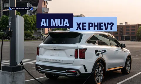 Muốn tự tin dùng xe PHEV thì cần nắm rõ ít nhất 5 điểm sau: Giá đắt không quan trọng bằng chính sách rõ ràng từ đầu