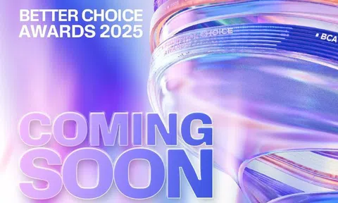 Better Choice Awards sắp trở lại, bắt đầu giai đoạn tiếp nhận hồ sơ đăng ký tham gia