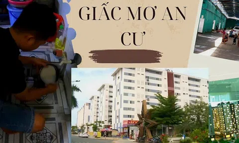 Nhà ở xã hội - “mảnh ghép nhân văn” trong bức tranh phát triển kinh tế