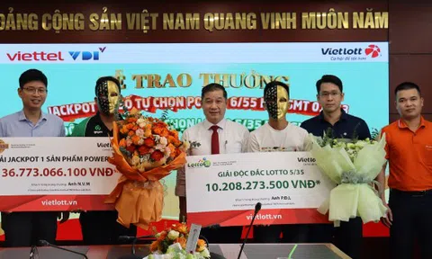 Vietlott trao giải jackpot 1 power 6/55 và độc đắc lotto 5/35 đến 2 thuê bao Viettel
