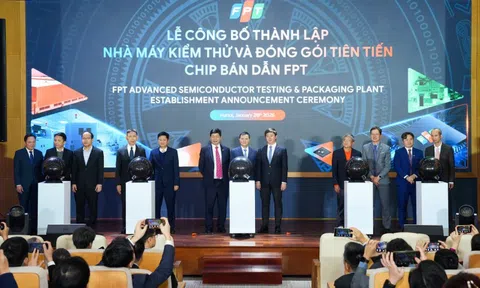 FPT thành lập nhà máy kiểm thử, đóng gói chip bán dẫn đầu tiên tại Việt Nam