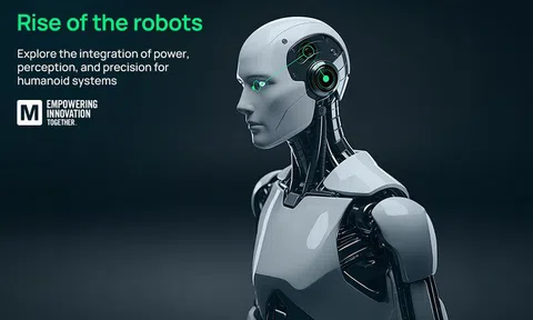 Chương trình Rise of the Robots của Mouser khám phá các yếu tố cần cân nhắc trong thiết kế robot hình người