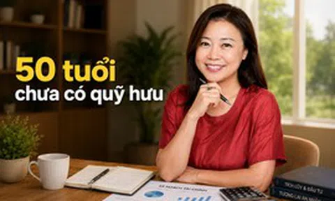 Bước sang tuổi 50 mà vẫn chưa có quỹ hưu: Thay vì hoảng hốt tiết kiệm, hãy ưu tiên 4 việc này trước